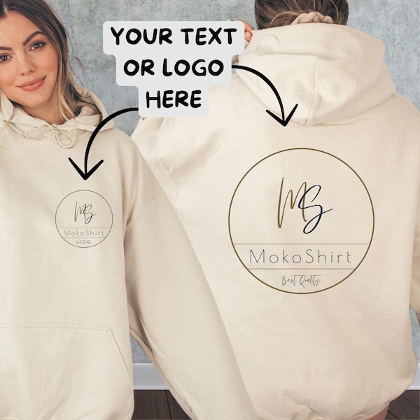 Custom Text or Logo Sweatshirt, Personalized Hoodie, Front and Back Design