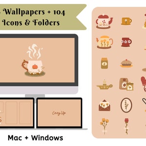 May include: A digital download featuring 8 wallpapers, 104 icons, and folders. The image shows a computer and laptop with a cozy theme, including a mug with a pumpkin, teapots, mugs, and other fall-themed illustrations. The text reads "Cozy Up" and "Mac + Windows."