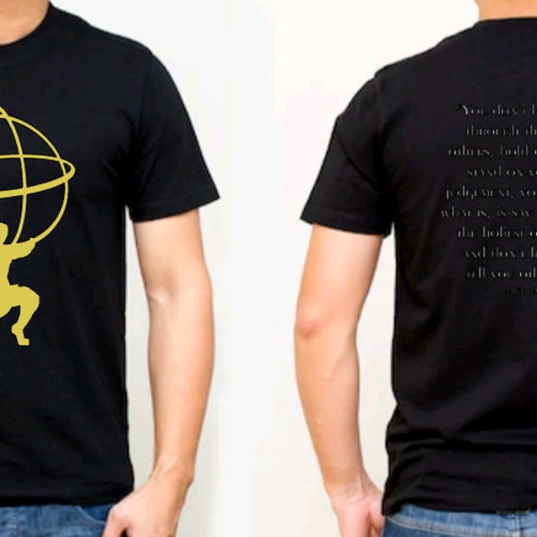 Atlas Shrugged Ayn Rand Quote Shirt