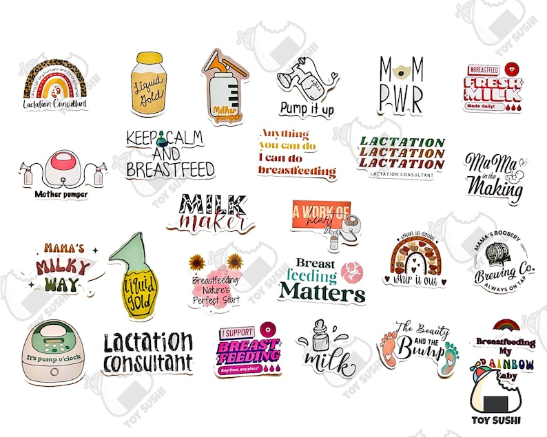 May include: A collection of colourful stickers with various phrases and illustrations related to breastfeeding and motherhood. The stickers feature phrases like "Lactation Consultant", "Milk Maker", "Breastfeeding Matters", and "Keep Calm and Breastfeed".