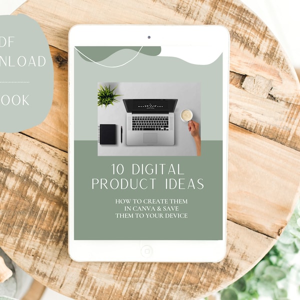 10 digitale Produktideen - So erstellst du sie in Canva und speicherst sie auf deinem Gerät - Schritt-für-Schritt-Anleitung - Digitale Produkte - Passives Einkommen