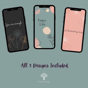 Inspirational Phone Background - Phone Wallpaper - Flower Wallpaper - Phone Wallpaper for Teachers - Lockscreen - iPhone - Quotes