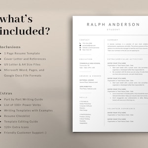 May include: A black and white resume template with the text "what's included?" and "RALPH ANDERSON STUDENT" at the top. The resume template includes sections for contact information, education, awards and honors, skills, extracurricular activities, and volunteer experience. The resume template is designed for students.