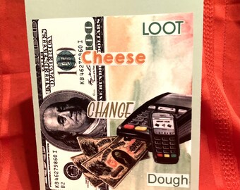 Take My Money Greeting Card