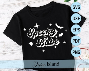 Spooky Babe SVG - Spooky SVG - Cute Halloween SVG - Halloween svg - Trick or Treat svg - Halloween Clipart - Spooky Vibes svg -Spooky Season