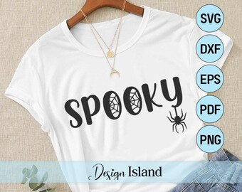 Spooky SVG - Spooky Vibes SVG - Trick Or Treat SVG - Halloween svg - Spooky Season svg - Halloween Sublimation Design -Halloween Cake Topper