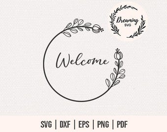 Welcome Door Sign with Floral Design - Welcome Wreath SVG - Welcome Sign SVG - Flower Welcome Wreath SVG - Greeting Sign svg - Welcome Sign