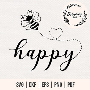 Bee Happy SVG File PNG per macchine da taglio - Bumble Bee SVG - Ape in formato SVG - Camicie per bambini in formato SVG - Tutine per bambini in formato SVG - Cute Honey Bee SVG