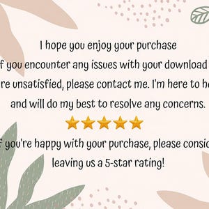 Pode incluir: Um cart&atilde;o digital rosa claro com ilustra&ccedil;&otilde;es de folhas em verde escuro e bege. O texto diz: I hope you enjoy your purchase. If you encounter any issues with your download or are unsatisfied, please contact me. Cinco estrelas douradas exibidas.