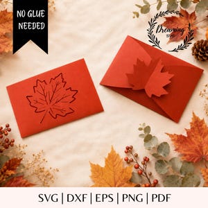 May include: Two red paper envelopes featuring maple leaf designs. One envelope displays a dark outline of a maple leaf, while the other features a three-dimensional folded maple leaf closure. Text on the image reads NO GLUE NEEDED, Dreaming SVG, SVG, DXF, EPS, PNG, PDF.