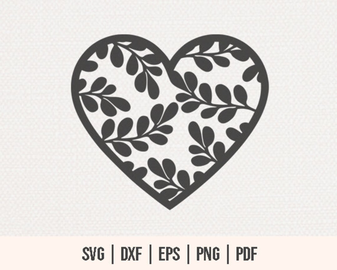 Floral Heart SVG - Leaf Heart SVG - Heart SVG Cut Files for Cricut and ...
