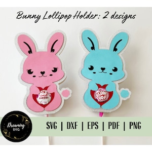 Easter Bunny Lollipop Holder SVG - Easter Candy Holder SVG - Easter Lollipop Holder SVG for Cricut & Silhouette - Bunny Lollipop Holder svg