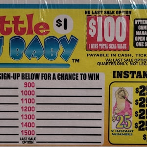 May include: A lottery ticket with the title "Little Bills Baby" and a yellow background. The ticket has a sign-up section with numbers from 100 to 1500 and a section for instant winners with amounts of $25 and $10.