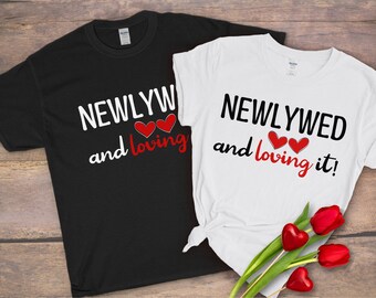 Honeymoon Shirts for Couples | Newlywed and Loving It! | Mr & Mrs Shirts for Wedding Present | Just Married Tees | Newlywed Gift for Couple