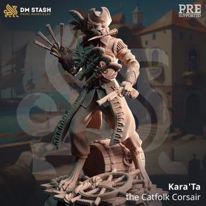 D&D Tabaxi Swashbuckler / Pirate Captain | RPG Model | Kara&#39;Ta - Catfolk Corsair | by DM Stash