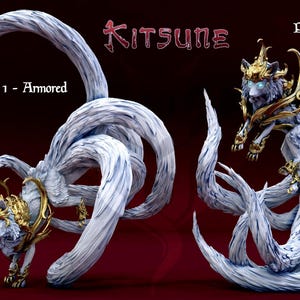May include: Two figurines of a nine-tailed Kitsune fox with white fur and gold armour. The left figure is labelled Pose 1 - Armoured, and the right figure is labelled Pose 2 - Armoured. The text KITSUNE is centred above the figures on a dark background.