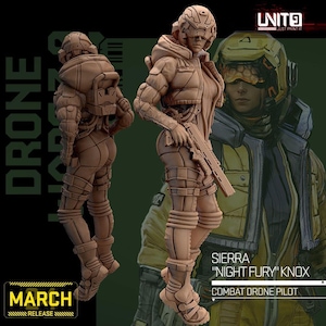 May include: A brown 3D-printed figurine of a female combat drone pilot, holding a rifle. The figure is wearing a futuristic helmet and armor. The text "SIERRA 'NIGHT FURY' KNOX COMBAT DRONE PILOT" is visible. The word "MARCH" is also visible.