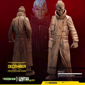 May include: A digitally rendered figure of a futuristic character, "Reno, Sleepless City citizen," in a long coat with multiple pockets and a high collar. The figure is in a neutral colour, with a detailed design. The image includes the text "DECEMBER RELEASE" and "PATREON | UNITE".