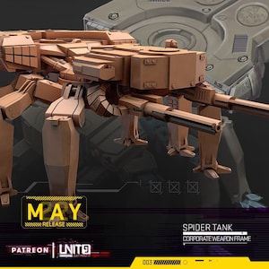 Może przedstawiać: Beżowy, mechaniczny model Spider Tank z wieloma nogami i dwoma działami. Model ma kanciasty kształt ze szczegółowymi panelami. Widoczny jest tekst "MAY RELEASE". Widoczny jest również tekst "SPIDER TANK CORPORATE WEAPON FRAME".