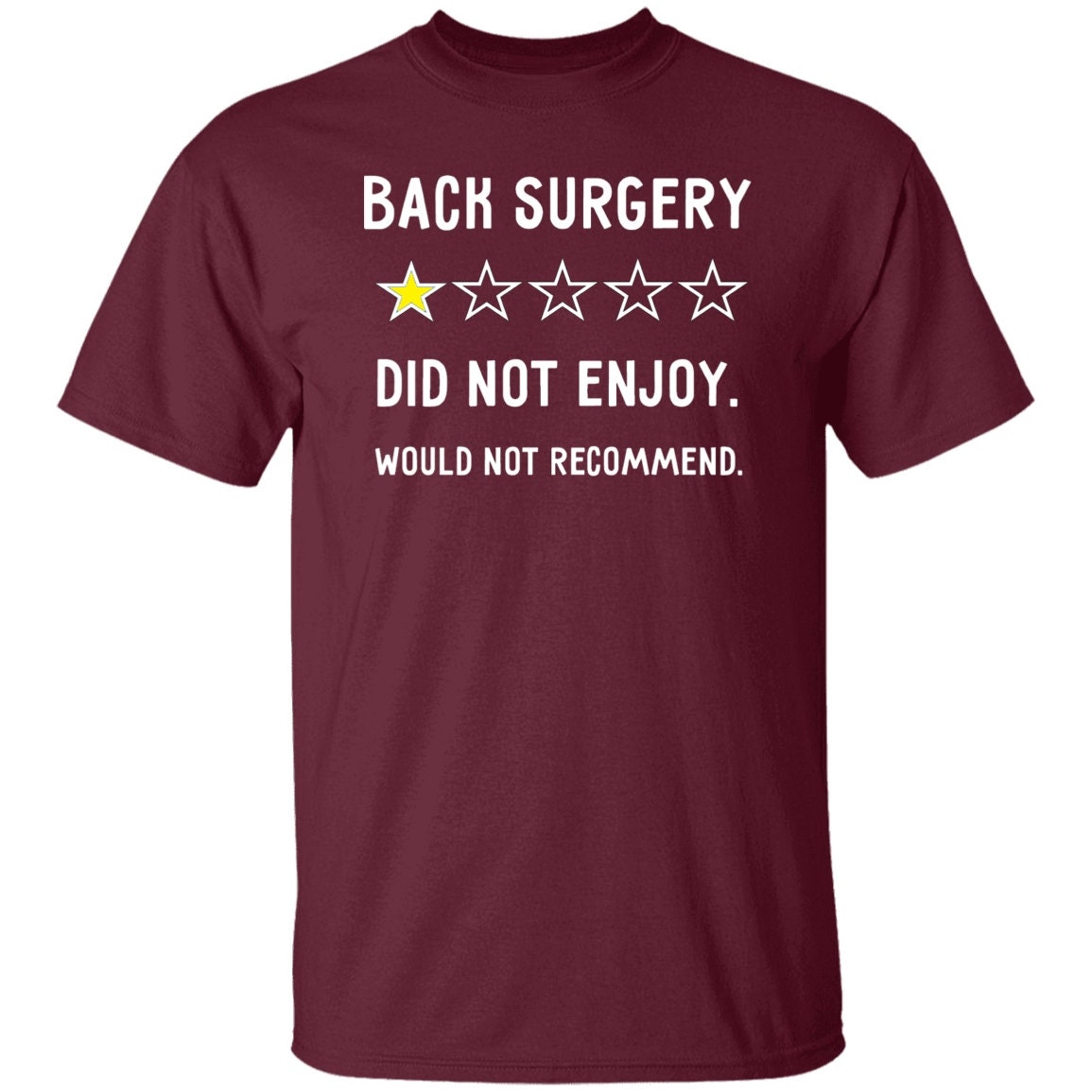 Back Surgery Gift Tshirt Funny Herniated Disk Survivor Joke 1 Out of 5