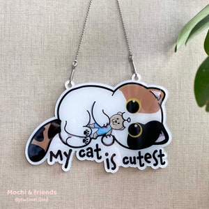 Meu gato é o mais fofo - Placa de acrílico exclusiva para cabide de gato da Pawsome Island, Mochi & Friends