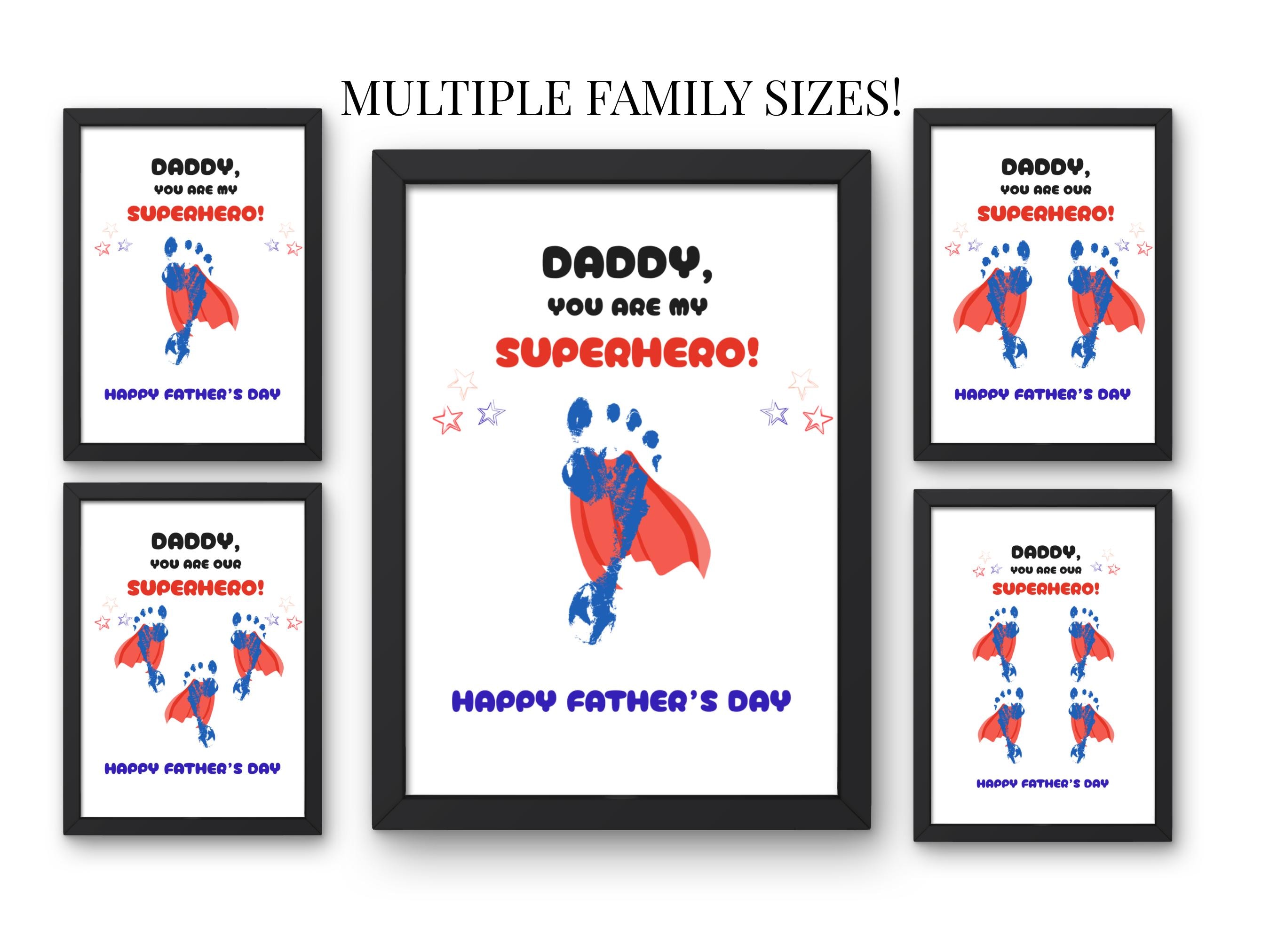 Daddy, You Are Our Superhero! - Father's Day Handprint & Footprint…