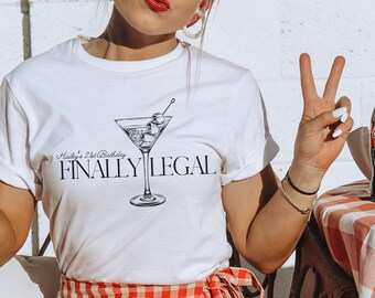 Personalized 21st Birthday Shirt: Finally Legal Tee