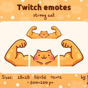 May include: A set of Twitch emotes featuring a cartoon orange cat with big muscles flexing. The emotes are available in three sizes: 28x28, 56x56, and 112x112 pixels, as well as a larger 600x200 pixel version. The emotes are designed by Nik amii.
