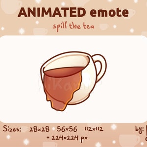 Spill the tea - ANIMATED Emote /For Twitch, Discord / Streamer / Stream / tea cup, drink emote