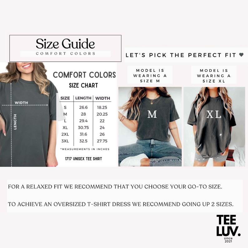 以下が含まれることがあります： Comfort Colors 1717ユニセックスTシャツのサイズガイド。Sから3XLまでのサイズについて、インチ単位の測定値を表にしています。画像には、MサイズとXLサイズのシャツを着たモデルも表示されています。テキストには「完璧なフィット感を選びましょう」と書かれています。