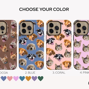 May include: Four phone cases with different pet patterns. The first case is cocoa-colored with dog faces. The second is blue with dog faces. The third is coral with dog and cat faces. The fourth is pink with cat faces. The text "CHOOSE YOUR COLOR" is at the top.