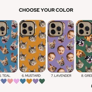 May include: Phone cases in teal, mustard, lavender, and green, each featuring a repeating pattern of pet faces or a baby's face. The text "CHOOSE YOUR COLOR" is at the top, with color options and a logo at the bottom.