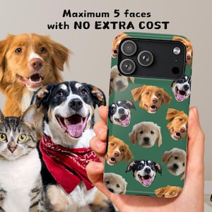 May include: A green phone case featuring a pattern of dog faces. The case is held in a hand, with a cat and two dogs in the background. Text on the case reads "Maximum 5 faces with NO EXTRA COST."