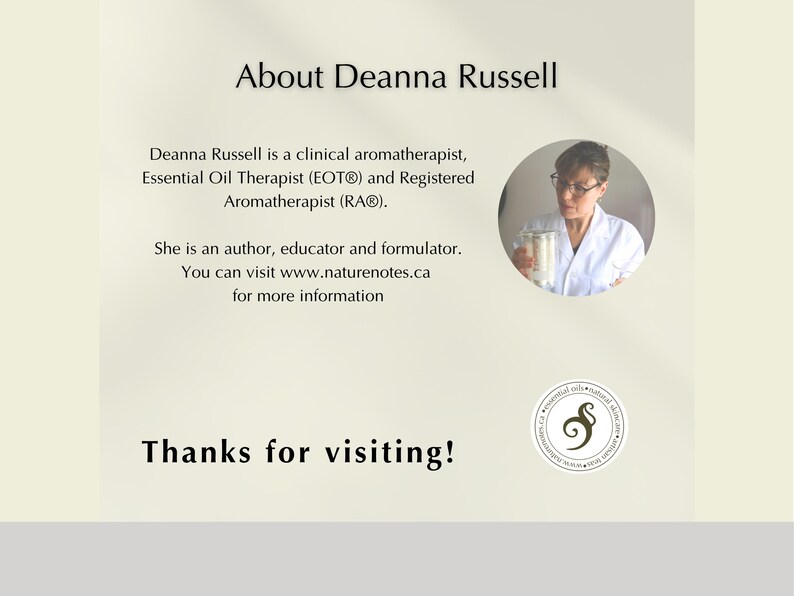 Deanna Russell is a certified aromatherapist, author and educator