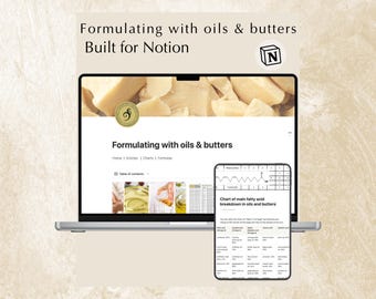 Formulation Guide for Oils and  Butters |  Notion template for Skincare & Natural Beauty Recipes