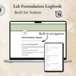 Może przedstawiać: Laptop i tablet wyświetlające szablon "Lab Formulation Logbook". Ekran laptopa pokazuje stronę główną dziennika, a tablet szczegółową sekcję. Widoczny jest tekst "Built for Notion" i logo Notion.