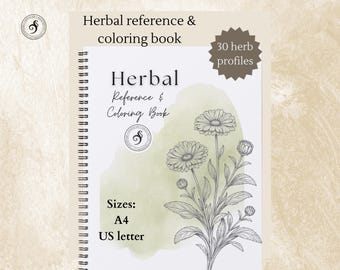 Herb reference coloring book: 30 herbs profiled and illustrated
