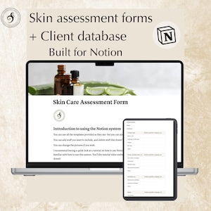 Skin Care Assessment forms + client database template built for Notion