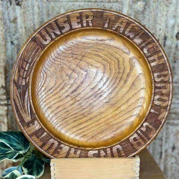 Antique Wood Round German Bread Board “Gib Uns Heute Unser Taeglich Brot”, Give Us This Day Our Daily Bread, 11"