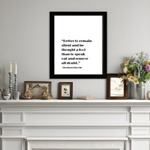 Citazione di Abraham Lincoln &quot;Fool&quot;, citazione famosa, ispiratrice, motivazionale; per la casa, l&#39;ufficio o l&#39;arredamento di classe, regalo, stampa e incornicia all&#39;istante