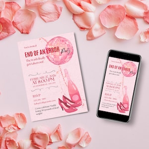 Op de afbeelding: Een roze feestuitnodiging met de tekst "End of an Error Party" en evenementdetails, samen met een smartphone met hetzelfde ontwerp. De uitnodiging bevat illustraties van een discobal, een champagnefles en hoge hakken, met verspreide roze rozenblaadjes.