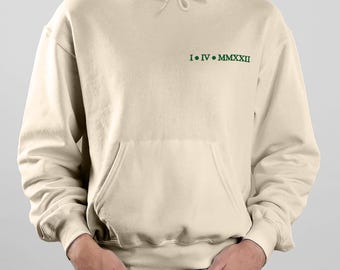 Custom Embroidered Roman Numeral Hoodie, Personalized Date Hoodie, Anniversary Hoodies, Custom Date Sweatshirt, Mother's Day Gift