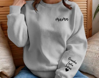 Custom Embroidered Mom Sweatshirt With Kids Names On Sleeve, Personalized Sweater with Baby Name and Mama, Crewneck For Grandma, Mom Gifts