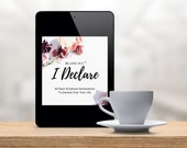 I DECLARE - 40 Days Scriptural Declarations | Scripture Cards | Bible Memory Cards | Inspirational Cards | Printable Christian Affirmation