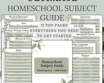 May include: A collection of printable PDF pages for homeschooling, including subjects like math, science, and literature. The guide is for Kindergarten through 12th grade and includes the text "Ultimate Homeschool Subject Guide". The image also includes the text "Printable PDF | Instant Download | US Letter Size".