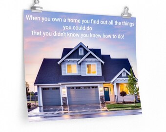 Motivational  Home Ownership Poster