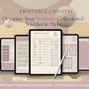 May include: Digital printable perfume collection and wishlist organizer. The image shows several tablets displaying perfume-related forms. The text on the image reads "Organize Your Perfume Collection & Wishlist in Style" and "Instant Printable Download - Letter Size & A4 & A5".