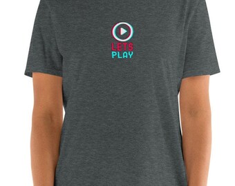 Lets Play  Unisex T-Shirt