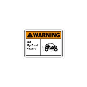 Eat My Dust Warning Bubble-free stickers image 2