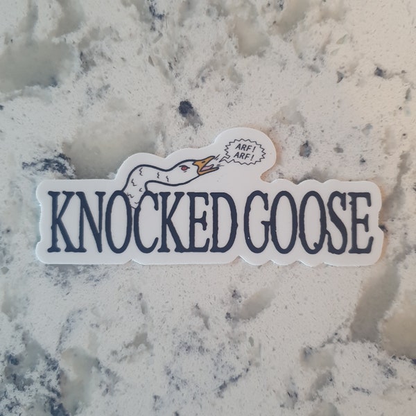 Knocked Goose - Sticker
